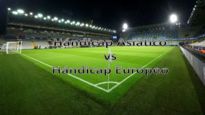 ¿Cuál es la diferencia entre hándicap asiático y europeo?