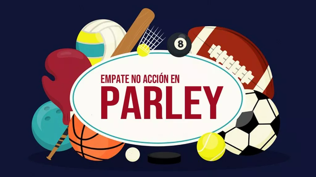 ¿Cómo funciona el empate no acción en Parley?