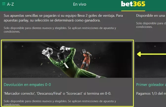 Promoción Devolución en empates 0-0 Bet365 México