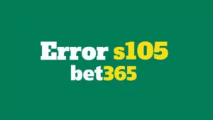 error s105 en bet365